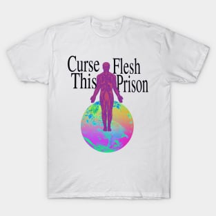 Curse This Flesh Prison - Psychedelic 90's y2k T-Shirt